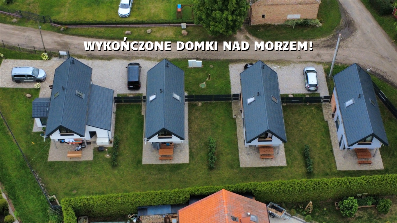 KUP I ZARABIAJ! DOMKI WAKACYJNE NAD MORZEM